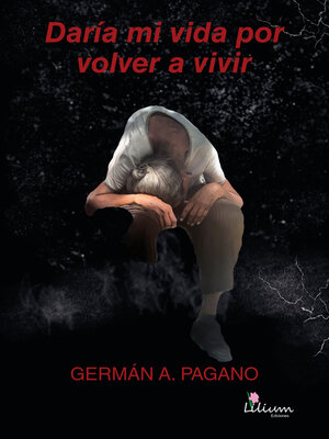 cover image of Daría mi vida por volver a vivir